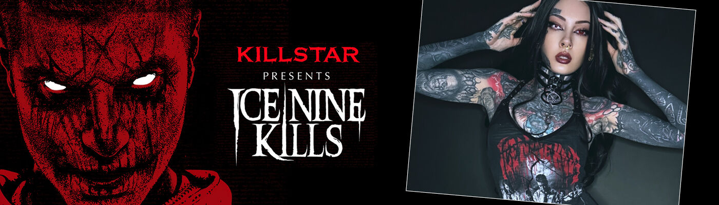 Ice Nine Kills by Killstar / [object Object] / Ontdek het nu!