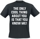 The Only Cool Thing, The Only Cool Thing, T-shirt
