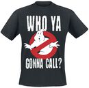 Who Ya Gonna Call?, Ghostbusters, T-shirt