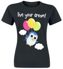 Live Your Dream, Live Your Dream, T-shirt
