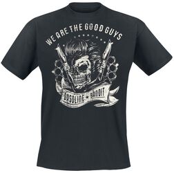 We Are The Good Guys, Gasoline Bandit, T-shirt