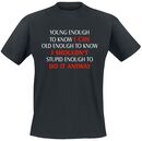 Do It Anyway, Do It Anyway, T-shirt