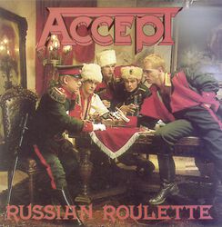 Russian roulette, Accept, CD