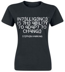 Intelligence Is The Ability To Adapt To Change, Slogans, T-shirt