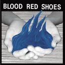 Fire like this, Blood Red Shoes, CD