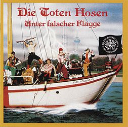 Unter falscher Flagge, Die Toten Hosen, CD