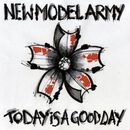 Today is a good day, New Model Army, CD