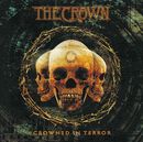 Crowned in terror, The Crown, CD