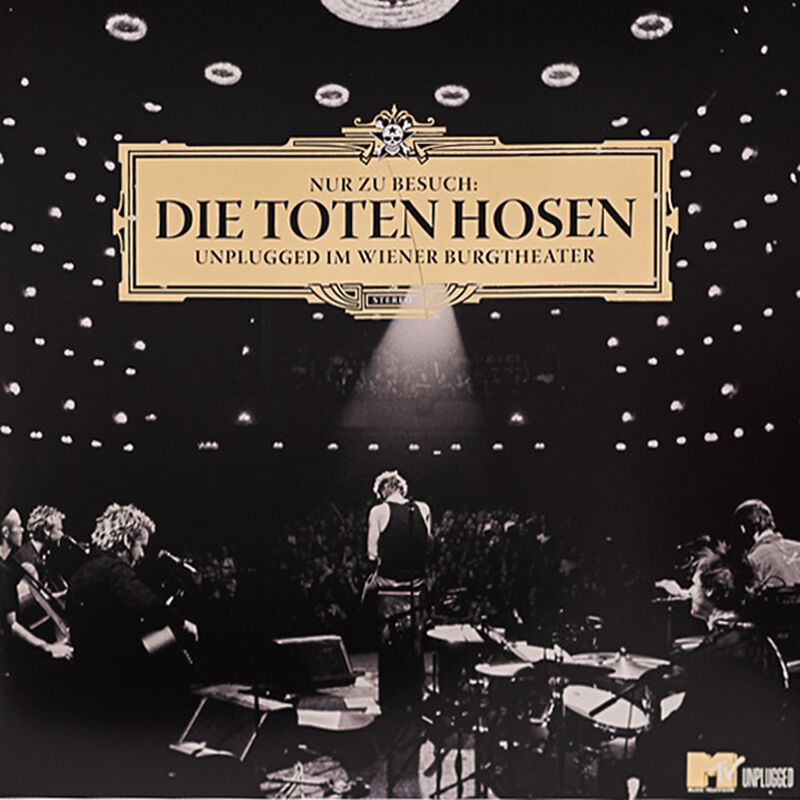 Nur zu Besuch: Unplugged im Wiener Burgtheater | Toten Hosen, Die LP