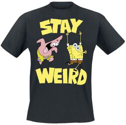 Stay Weird, SpongeBob SquarePants, T-shirt