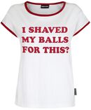 I Shaved My Balls For This, Birds Of Prey, T-shirt
