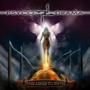 From Ashes to wings, Psyco Drama, CD