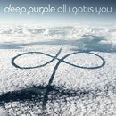 All I got is you, Deep Purple, CD