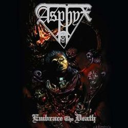 Embrace the death, Asphyx, LP