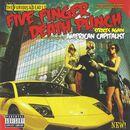 American capitalist, Five Finger Death Punch, LP
