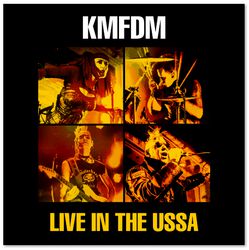 Live in the USSA, KMFDM, CD
