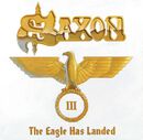 The eagle has landed Pt.III, Saxon, CD