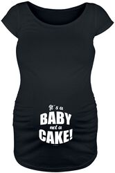 It's A Baby. Not A Cake, Positiekleding, T-shirt