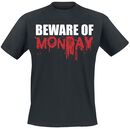 Beware Of Monday, Beware Of Monday, T-shirt