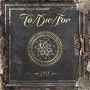 Cult, To/Die/For, CD